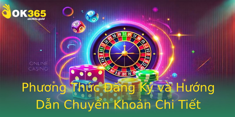 Phương Thức Đăng Ký và Hướng Dẫn Chuyển Khoản Chi Tiết Phương Thức Đăng Ký và Hướng Dẫn Chuyển Khoản Chi Tiết